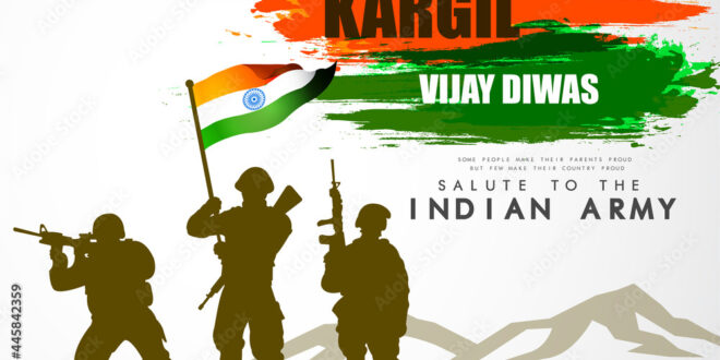 Kargil Divas: A Tribute to Valor and Sacrifice